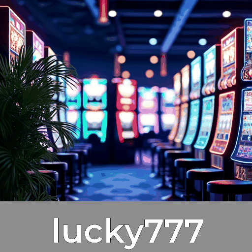 Lucky777: Slots-Grandes Prêmios, Mesa-Variedade, Dealer-Experiência